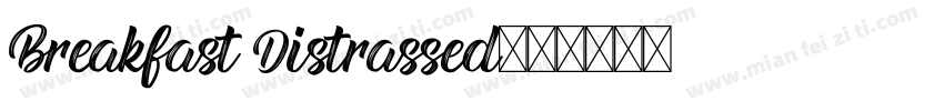 Breakfast Distrassed字体转换